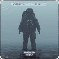 Обложка Masked Wolf – Astronaut in.the ocean