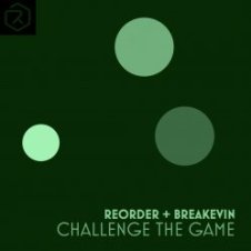 Обложка ReOrder + BreaKevin – Challenge The Game