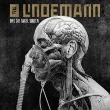 Обложка Lindemann – Und die Engel singen