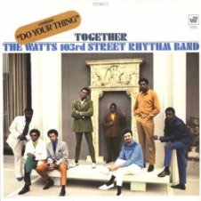 Обложка The Watts 103rd. Street Rhythm Band – Satisfaction