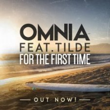 Обложка Omnia feat. Tilde – For The First Time