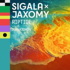 Обложка Sigala & Jaxomy – Riptide (feat. Ilan Kidron)
