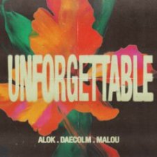 Обложка Alo & Daecolm & Malou – Unforgettable
