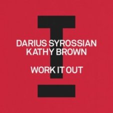 Обложка Darius Syrossian feat. Kathy Brown – Work It Out