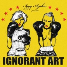 Обложка Iggy Azalea – Dirt in your Pussy Ass Bitch
