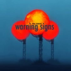Обложка Paul Damixie – Warning Signs