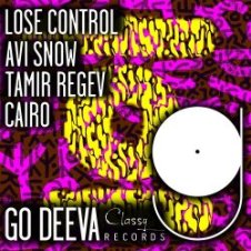 Обложка Avi Snow, Tamir Regev & Cairo – Lose Control