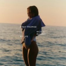 Обложка Nick Is Ruining My Life – Pinky Promise (Original Mix)