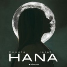 Обложка Ronela Hajati – HANA